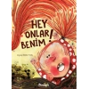 Hey! Onlar Benim!-Zeynep Bihter Yıldız-Pulsera Yayınevi