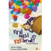 Kral Nasıl Keklendi ?-Hülya G. Poyraz-Çınar Yayınları