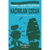 Kaçırılan Çocuk (Kısaltılmış Metin) - Robert Louis Stevenson - İş Bankası Kültür Yayınları