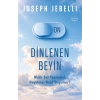 Dinlenen Beyin-Joseph Jebelli- Doğan Kitap