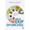 İdeal Ekip Oyuncusu-Patrick Lencioni-Timaş Yayınları