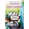 Bahçemde Yeşeren Umutlar - Debbie Macomber - Epsilon Yayınları