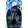 Abbas Dayı Hadisesi - Serdar Uslu - Genç Timaş Yayınları