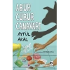 Abur Cubur Canavarı - Aytül Akal - Bilgi Yayınevi