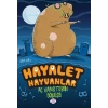 Aç Hamsterın Dönüşü/ Hayalet Hayvanlar-Sam Hay-Dokuz Çocuk