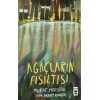 Ağaçların Fısıltısı-Murat Moroğlu-Timaş Çocuk