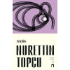 Ahlak - Nurettin Topçu - Dergah Yayınları
