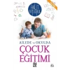Ailede ve Okulda Çocuk Eğitimi - Halit Ertuğrul - Nesil Yayınları