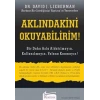 Aklındakini Okuyabilirim! - (Bir Daha Asla Aldatılmayın , Kullanılmayın , Yalana Kanmayın) - David J. Lieberman - Koridor Yayıncılık