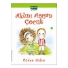 Aklını Arayan Çocuk - Özden Aslan - Elma Yayınları