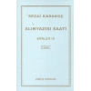 Alınyazısı Saati - Sezai Karakoç - Diriliş Yayınları