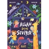 Allah Beni Seviyor- Fleksi Cilt Yeni Ebat-Gülce Çocuk