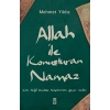 Allah İle Konuşturan Namaz - Mehmet Yıldız - Timaş Yayınları