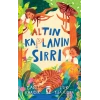 Altın Kaplanın Sırrı-T. Agus Khaidir-Timaş Çocuk