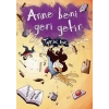 Anne Beni Geri Getir - Toprak Işık - Tudem Yayınları