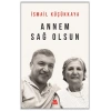 Annem Sağolsun-İsmail Küçükkaya-Kırmızı Kedi