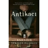 ANTİKACI - BAHADIR YENİŞEHİRLİOĞLU - TİMAŞ YAYINLARI