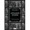 Aptallığın Övgüsü(Bez Kapak) - Desiderius Erasmus - Koridor Yayınları