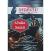 ARABA DAVASI - DEDEKTİF ÇÖZME OYUNU - MT DEDEKTİFLİK