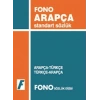 Arapça Standart Sözlük - Fono Yayınları
