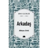 Arkadaş - Maksim Gorki - Ema Yayınları