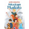 Arkadaşım Mustafa-Alper Karaağaç-Altın Kitaplar