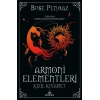 Armoni Elementleri:Kızıl Kıyamet(Ciltli) - Buse Pendaz - Ephesus Yayınları