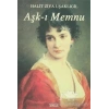 Aşk-ı Memnu - Halid Ziya Uşaklıgil - İskele Yayınları