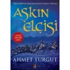 Aşkın Elçisi - Ahmet Turgut - Kapı Yayınları