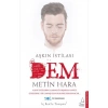 Aşkın İstilası Dem - Metin Hara - Destek Yayınları