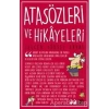 ATASÖZLERİ VE HİKAYELERİ - SELCEN YÜKSEL ARVAS - CARPE YAYINLARI