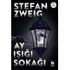 Ay Işığı Sokağı - Stefan Zweig - Bilgi Yayınevi