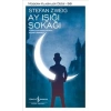 Ay Işığı Sokağı - Stefan Zweig - İş Bankası Kültür Yayınları
