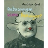 Babaannem Kime Benziyor?; (Karton Kapak-)Feridun Oral Yapı Kredi Yayınları