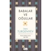BABALAR VE OĞULLAR(BEZ KAPAK) - IVAN SERGEYEVİÇ TUGENYEV - KORİDOR YAYINLARI