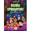 Badem Operasyonu - Melek Çe - Nar Yayınları