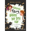BAHÇEDE TERS GİDEN BİR ŞEY VAR - BEYZA AKYÜZ - TUDEM YAYINLARI