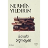 Bavula Sığmayan - Nermin Yıldırım - Everest Yayınları