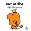 Bay Altüst - Roger Hargreaves - Doğan Kitap