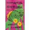 Benim Aptal Niyetlerim-Bernardo Zannoni-Timaş Yayınları