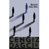 Benim Gibi Biri - Cengiz Dağcı - Ötüken Neşriyat Yayınları