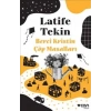Berci Kristin Çöp Masalları - Latife Tekin - Can Yayınları