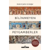 Bilinmeyen Peygamberler-Bülent Şahin Erdeğer-Timaş Tarih