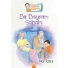 Bilmiş Bitirmiş-Bir Bayram Sabahı-Nur İçözü-Altın Kitaplar