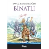 Binatlı - Yavuz Bahadıroğlu - Nesil Yayınları