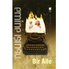 Bir Aile - Emine Işınsu - Bilge Kültür Sanat Yayınları