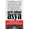 Bir Bayrak Rüzgar Bekliyor - Arif Nihat Asya - Ötüken Neşriyat
