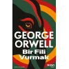 Bir Fili Vurmak-George Orwell-Can Yayınları