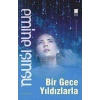 Bir Gece Yıldızlarla - Emine Işınsu - Bilge Kültür Sanat Yayınları