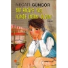 Bir Hikaye Yaz İçinde İnsan Olsun - Necati Güngör - Günışığı Yayınları